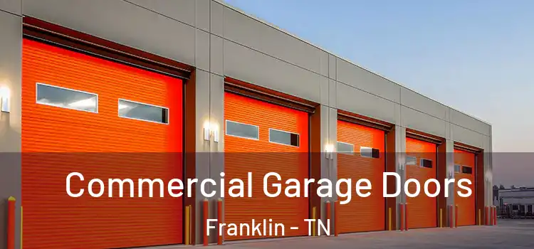  Commercial Garage Doors Franklin - TN